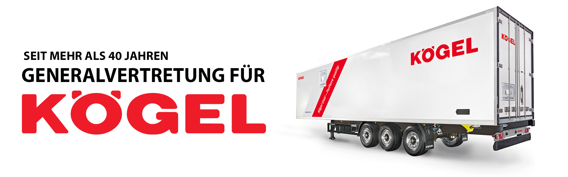 Hochstaffl Nutzfahrzeuge - Generalvertretung Kögel Handel Reparatur Vermietung Versicherung Finanzierung europaweit leistungsstark zuverlässig